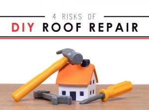 4 Risks of DIY Roof Repair